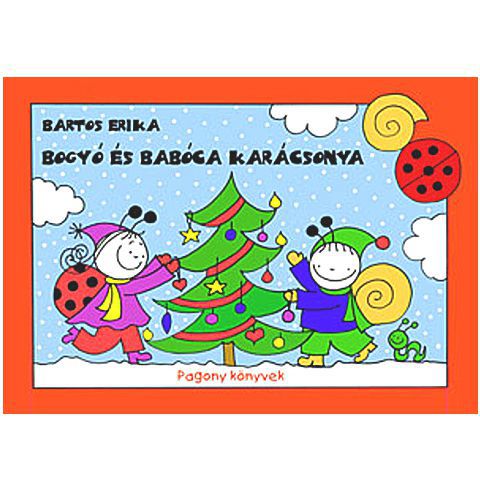 Pagony Kiadó - Bogyó és Babóca karácsonya