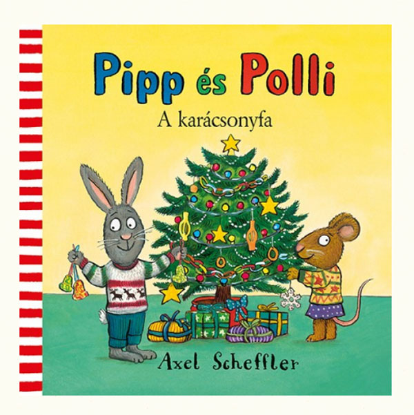 Pagony Kiadó - Pipp és Polli - A karácsonyfa